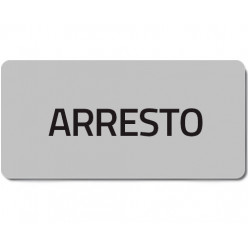 Targhetta 13x27 - Argento - Arresto